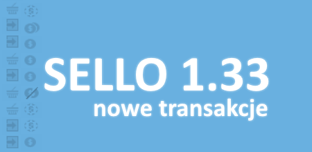 Sello 1.33.0 - nowe transakcje